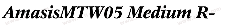 AmasisMTW05 Medium R字体转换